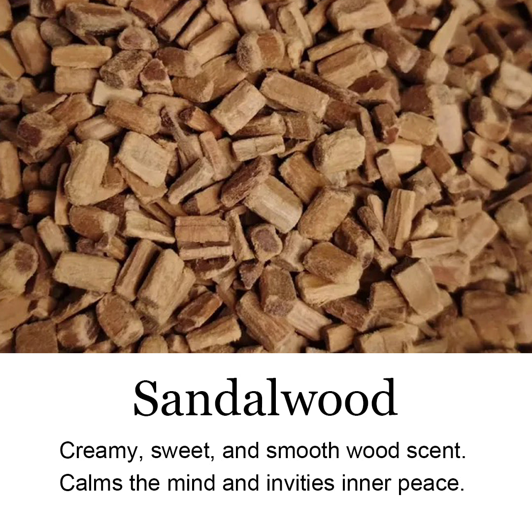 Sandalwood chips, smooth wood incense, sweet and grounding aroma
